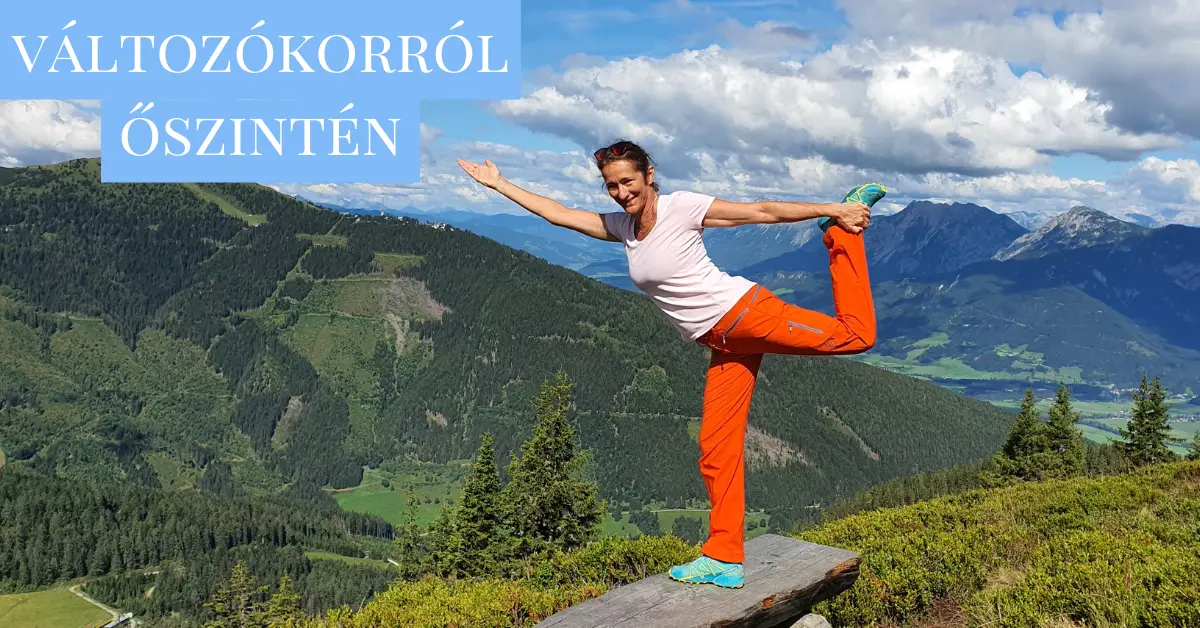 You are currently viewing Vátozókorról őszintén